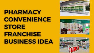 Pharmacy amp Convenience Store Franchise Business Ideas  Ipharma Mart Franchise [upl. by Doty380]