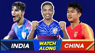 U23 Asian Qualifiers  India Vs China  Watch along amp discussion [upl. by Avictor]