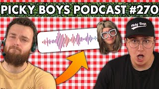 Scammer Used MY MOMS VOICE  Picky Boys Podcast 270 [upl. by Accever]