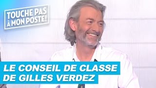 Le conseil de classe de Gilles Verdez dans TPMP [upl. by Repmek]