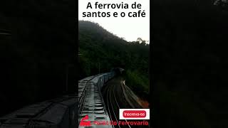 O Papel da Ferrovia de Santos na Expansão do Café que você não sabia shorts ferrovia trains [upl. by Nobel]