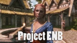 Skyrim ENB Presets  TES V  Skyrim Project ENB [upl. by Assirralc]