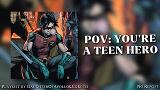 POV Youre a teen hero  edit audio playlist [upl. by Stagg310]