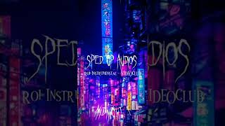 Sped Up Audios ☆ Roi Instrumental  VIDEOCLUB [upl. by Karil]