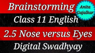 Brainstorming class 11 English 25 Nose versus eyes । 11th English 25 । standard 11 English 25 [upl. by Able]