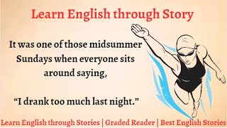 Learn English through Story  Level 3  Graded Reader  AudioBook  Swimmer [upl. by Irbmac]