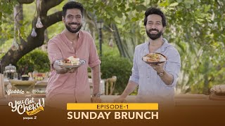 Gobble  You Got Chefd  S02E01  Ft Nakuul Mehta Chef Ranveer Brar  Brunch Recipes  Egg Recipe [upl. by Sparks]