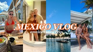 MEXICO VLOG anniversary trip in Cancun and staying at Garza Blanca resort [upl. by Kilk]