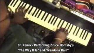 Bruce Hornsby The Way It Is amp Mandolin Rain  keys Dr Remix [upl. by Mehetabel776]