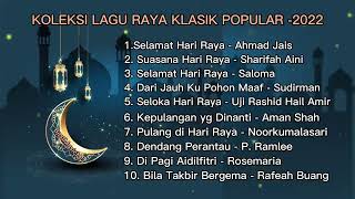 Koleksi Lagu Raya Klasik 2023 [upl. by Alegnaoj]