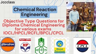 Chemical Reaction EngineeringI  objective question for diploma chemical for IOCLHPCLBPCL exams [upl. by Odlareg466]