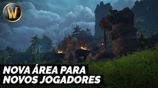 MINHA OPINIÃO SOBRE O RINCÃO DO EXÍLIO  NOVA ÁREA PARA NOVOS JOGADORES DE WORLD OF WARCRAFT [upl. by Phiona]