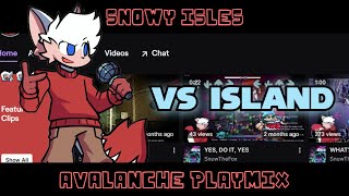 Snowy Isles Avalanche PLAYMIX  FNF Vs Island OST FLP [upl. by Kauffman]