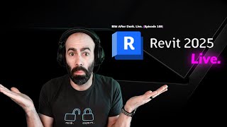 Revit 2025 My Live Reaction to New Features [upl. by Euqinim]