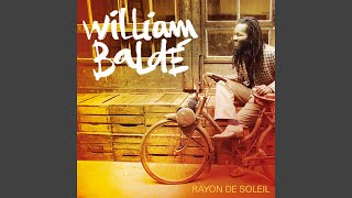 William Baldé  Rayon De Soleil Audio HQ [upl. by Yatnahc]