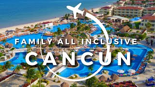 15 Best Family AllInclusive Resorts in CANCUN  Travel With Kids [upl. by Sadira]