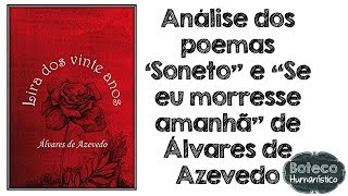 Análise de Poemas de Álvares de Azevedo [upl. by Kcirted]