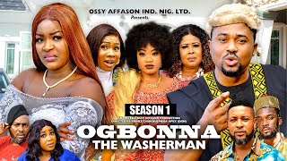 OGBONNA THE WASHERMAN SEASON 1 MIKE GOSON CHACHE EKEH 2024 LATEST NIGERIAN NOLLYWOOD MOVIE [upl. by Yekim]