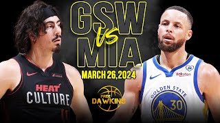 Golden State Warriors vs Miami Heat Full Game Highlights  March 26 2024  FreeDawkins [upl. by Kingston659]