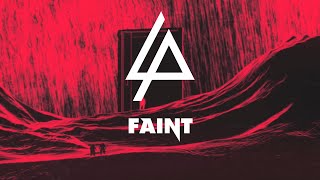 Linkin Park  Faint Slow  Reverb [upl. by Ramak]