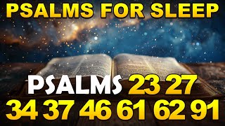 Prayer for sleep  Psalms 23 27 34 37 46 61 62 91  Bible Verses for sleep [upl. by Poock]