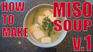 Miso Soup Recipe 1  Cooking in Japan [upl. by Ardua]