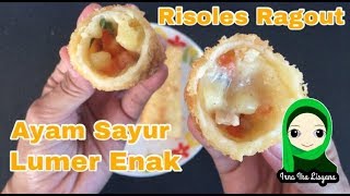 Resep cara membuat Risoles isi ayam sayur yang lumer enak [upl. by Ainolopa]