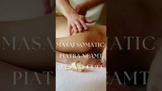 Masaj Somatic Piatra Neamt  Masaj De Relaxare In Piatra Neamt  Servicii Piatra Neamt 0755751891 [upl. by Batista]