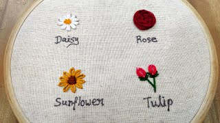 4 type of flowers embroidery  Basic embroidery stitches for beginners  Embroidery for beginners [upl. by Nahpets749]