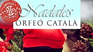 Orfeó Català  Nadales [upl. by Teddi573]