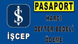 Pasaport Harcı Ve Defter Bedeli Ödeme Pasaport Harcı Nasıl Ödenir [upl. by Kassandra]