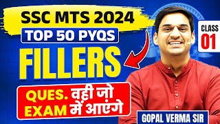 SSC MTS 2024  TOP 50 PYQS  Fillers  Class01 By Gopal Verma Sir ssc sscmts [upl. by Goddord]