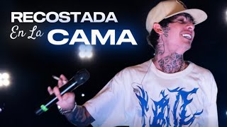 NATANAEL CANO  Recostada en la Cama Video Lyrics [upl. by Aniaz187]