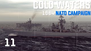 Cold Waters Dot Mod  1984 NATO Campaign  Ep11  Moskvas Kirovs Oh My [upl. by Bria]