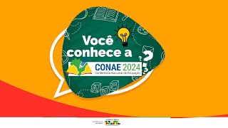 Você conhece a CONAE 2024 [upl. by Alathia]