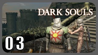 Sunbros before hoes  Dark Souls Remastered Part 03 [upl. by Marylou]