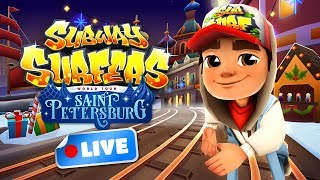 🔴 Subway Surfers World Tour 2017  Saint Petersburg Gameplay Livestream [upl. by Nodal]