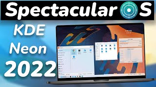 KDE NEON in 2022  MOST PRECIOUS KDE Made Linux Distro [upl. by Lev]