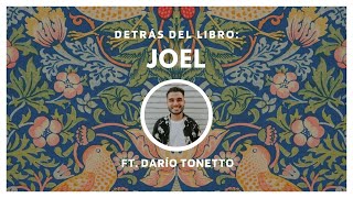 Joel Detrás del Libro  Ft Dario Tonetto [upl. by Mcclary]