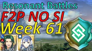 Resonant Battles Week 61 Guide F2P NO SI easy Harmonic inclusion FEH [upl. by Fionna460]