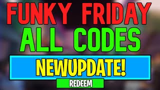 New Funky Friday Codes  Roblox Funky Friday for Points Codes May 2024 [upl. by Benita]