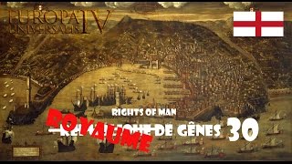 FR Europa Universalis IV  Rights of Man  Royaume de Gênes 30 [upl. by Retsehc953]