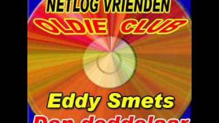 Eddy Smets  Den Doddelaar [upl. by Gracia]