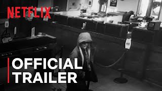 How to Rob a Bank  Official Trailer  Netflix [upl. by Haimaj669]