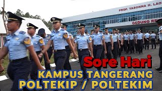 Sore Hari  KAMPUS TANGERANG POLTEKIP POLTEKIM [upl. by Darees]