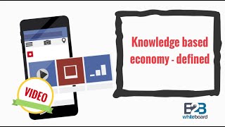 Knowledge based economy  defined [upl. by Ahsiuqat]