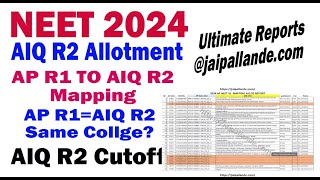 NEET 2024 ALL INDIA QUOTA ROUND 2 amp AP NEET R1 MAPPING TO AIQ R2 [upl. by Uda]