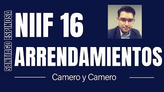 Santiago Espinosa Comenta NIIF 16 de Arrendamientos [upl. by Hudnut]