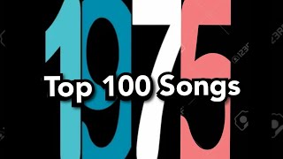 Top 100 Songs of 1975 [upl. by Chiaki19]