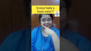 How to handle Fussy Eating Toddler Dr Tanima Singhal  Baby food  Child Nutrition  Happy baby [upl. by Bruning225]